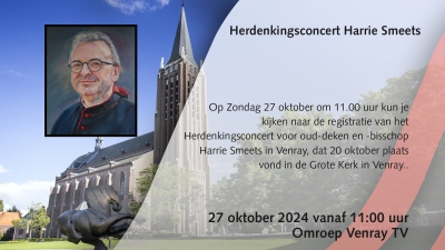 Registratie herdenkingsconcert bisschop Harrie Smeets